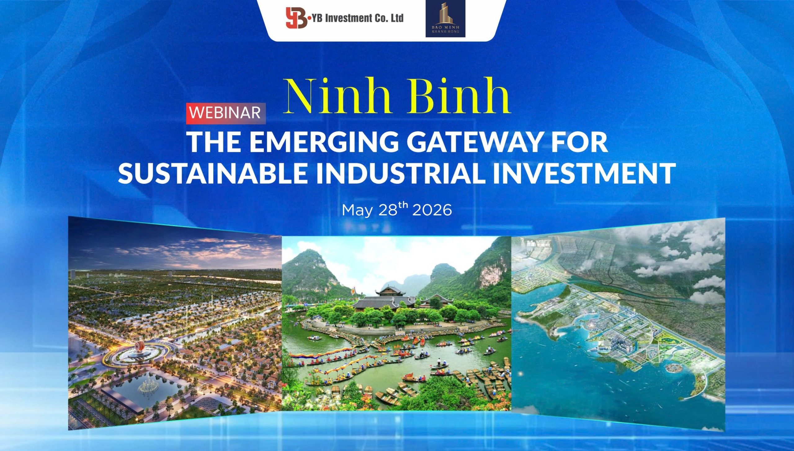 YB Investment Successfully Organized Webinar on Sustainable Industrial Investment Opportunities in Ninh Binh